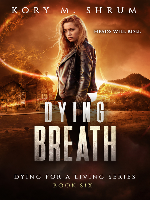 Title details for Dying Breath by Kory M. Shrum - Available